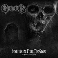 Entrails - Resurrected From The Grave Demo Collection vinyl cover
