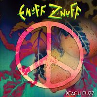 Enuff Z'nuff - Peach Fuzz vinyl cover