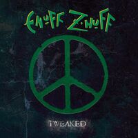 Enuff Z'nuff - Tweaked (Green)