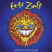 Enuff Z'nuff - Welcome To Blue Island (Blue) vinyl cover