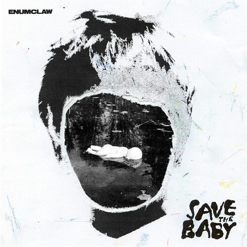 Enumclaw - Save The Baby vinyl cover