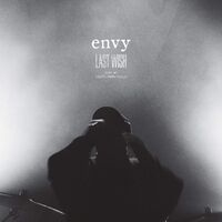 Envy - Last Wish: Live At Liquidroom Tokyo vinyl cover