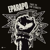 Eparapo - Take To The Streets vinyl cover