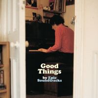 Epic Soundtracks - Good Things vinyl cover