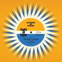 Epitome Of Sound - You Don't Love Me / Where Were You vinyl cover