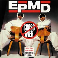 EPMD - Crossover / Brothers From Brentwood L.I. vinyl cover