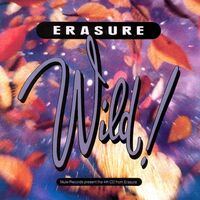 Erasure - Wild vinyl cover