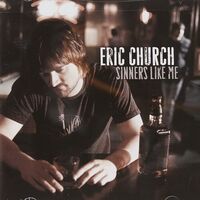 Eric Church - Sinners Like Me (Blue)