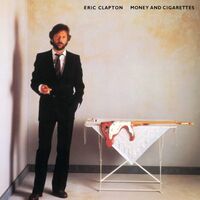 Eric Clapton - Money & Cigarettes vinyl cover