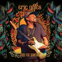 Eric Gales - Good For Sumthin' vinyl cover