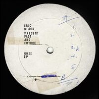 Eric Hilton - Present Past And Future (Milky Clear) vinyl cover