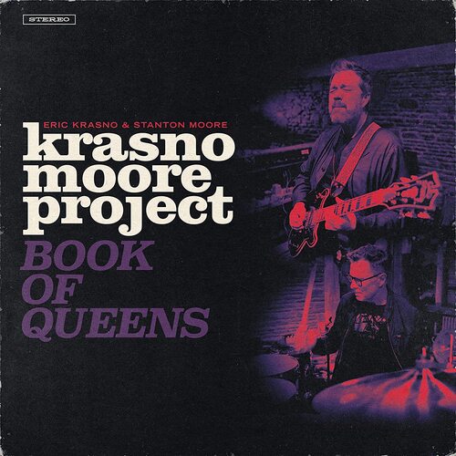 Eric Krasno & Stanton Moore - Krasno/Moore Project: Book Of Queens vinyl cover