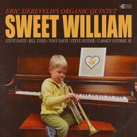 Eric Siereveld's Organic Quintet - Sweet William vinyl cover