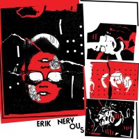 Erik Nervous - Bugs