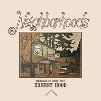 Ernest Hood - Neighborhoods vinyl cover