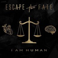 Escape The Fate - I Am Human vinyl cover