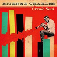 Etienne Charles - Creole Soul vinyl cover