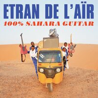 Etran De L'Air - 100% Sahara Guitar vinyl cover