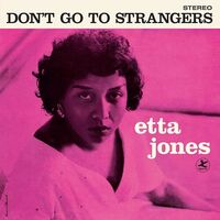 Etta Jones - Don't Go To Strangers (Blue) vinyl cover