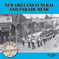 Eureka Brass Band - New Orleans Parade & Funeral Music vinyl cover