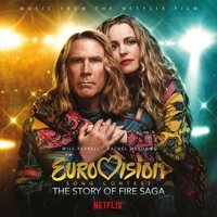 Eurovision Song Contest: Story of Fire Saga - Eurovision Song Contest: The Story Of Fire Saga Original Soundtrack vinyl cover