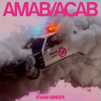 Evan Greer - Amab/Acab vinyl cover