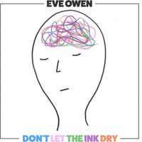 Eve Owen - Don't Let The Ink Dry vinyl cover