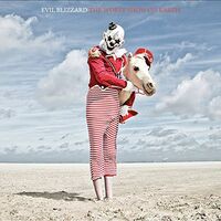 Evil Blizzard - Worst Show On Earth vinyl cover