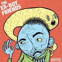 Ex-Boyfriends - Disease vinyl cover