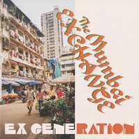 Ex Generation - The Mumbai Exchange vinyl cover