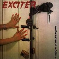 Exciter - Violence & Force vinyl cover