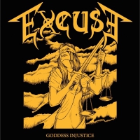 Excuse - Goddess Injustice vinyl cover
