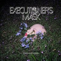 Executioner's Mask - Despair Anthems vinyl cover