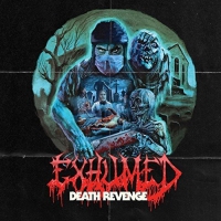 Exhumed - Death Revenge vinyl cover