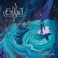 Exist - So True, So Bound vinyl cover