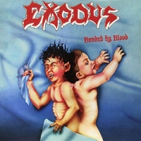 Exodus - Bonded By Blood vinyl cover