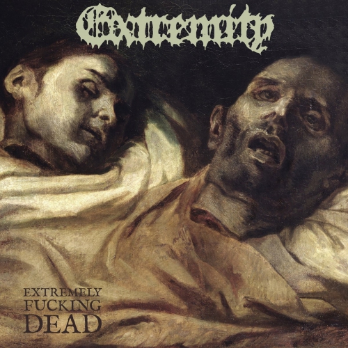 Extremity - Extremely Fucking Dead vinyl cover