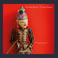 Eyvind / Dorji,tashi Kang - Mother Of All Saints vinyl cover