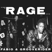 Fabio & Grooverider - 30 Years Of Rage Part 1 vinyl cover