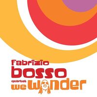 Fabrizio Bosso - We Wonder vinyl cover