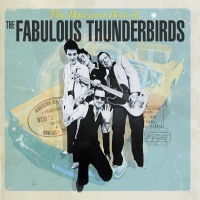 Fabulous Thunderbirds - Bad & Best Of The Fabulous Thunderbirds vinyl cover