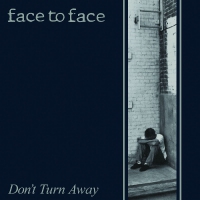 Face To Face - Don't Turn Away vinyl cover