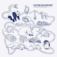 Factor Chandelier - Time Invested II vinyl cover