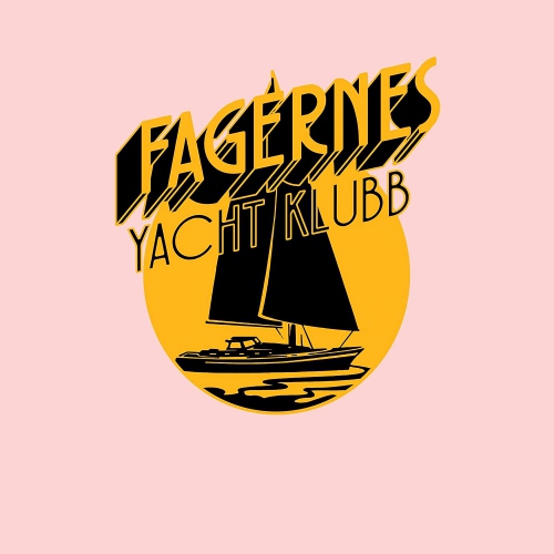 Fagernes Yacht Klubb - Closed In By Now/Gotta Go Back vinyl cover