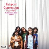 Fairport Convention - The Broadcast Album 1968-1970 vinyl cover