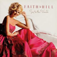 Faith Hill - Joy To The World! vinyl cover