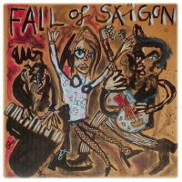 Fall Of Saigon - Fall Of Saigon 1981-1984 vinyl cover