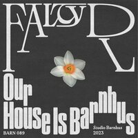 FaltyDL - Our House Is Barnhus vinyl cover