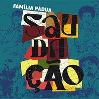 Família Pádua - Saudação vinyl cover