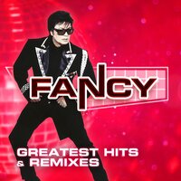 Fancy - Greatest Hits & Remixes vinyl cover